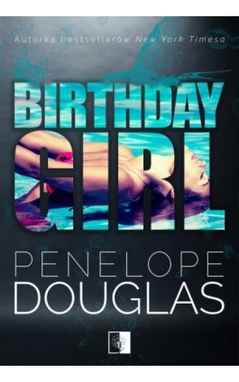 Birthday Girl - Penelope Douglas - Ebook - 978-83-7889-883-2
