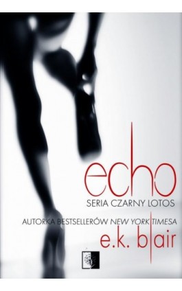 Echo - E.K. Blair - Ebook - 978-83-7889-813-9