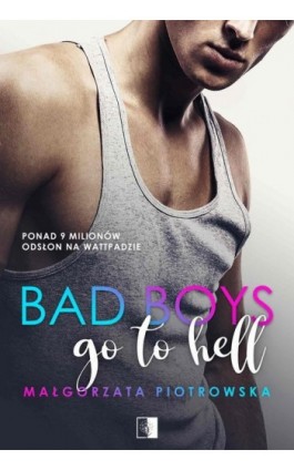 Bad Boys go to Hell - Małgorzata Piotrowska - Ebook - 978-83-8178-357-6