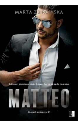 Matteo - Marta Zbirowska - Ebook - 978-83-8178-637-9