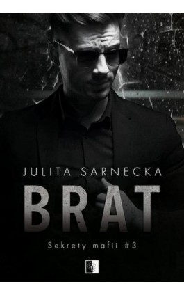 Brat - Julita Sarnecka - Ebook - 978-83-8178-922-6