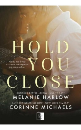 Hold you close - Corinne Michaels - Ebook - 978-83-7889-997-6