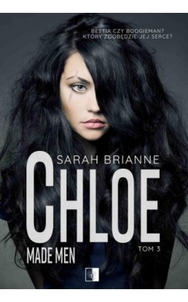Chloe. Made Man. Tom 3 - Sarah Brianne - Ebook - 978-83-8178-495-5