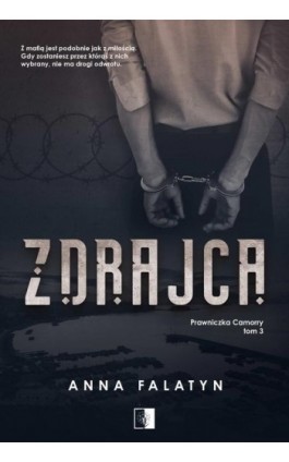 Zdrajca - Anna Falatyn - Ebook - 978-83-8178-892-2