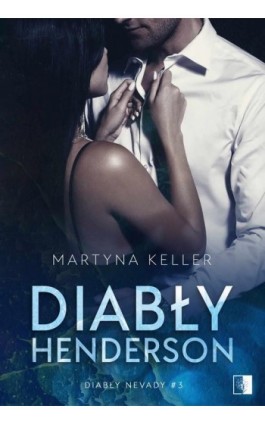 Diabły Henderson - Martyna Keller - Ebook - 978-83-8178-889-2