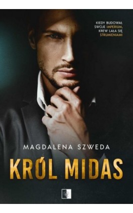 Król Midas - Magdalena Szweda - Ebook - 978-83-8178-600-3
