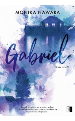 Gabriel - Monika Nawara - Ebook - 978-83-8320-311-9