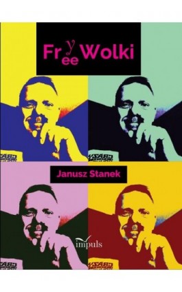 FreeWolki - Janusz Stanek - Ebook - 978-83-8294-252-1
