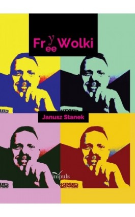 FreeWolki - Janusz Stanek - Ebook - 978-83-8294-252-1