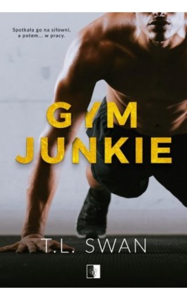 Gym Junkie - T. L. Swan - Ebook - 978-83-8320-949-4