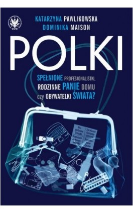 Polki - Katarzyna Pawlikowska - Ebook - 978-83-235-1698-9