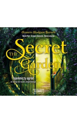 The Secret Garden. Tajemniczy ogród w wersji do nauki angielskiego - Frances Hodgson Burnett - Audiobook - 978-83-8175-464-4