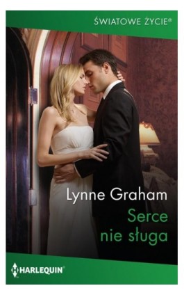 Serce nie sługa - Lynne Graham - Ebook - 978-83-276-7679-5