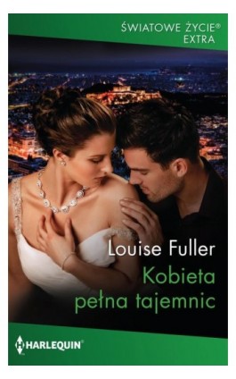 Kobieta pełna tajemnic - Louise Fuller - Ebook - 978-83-276-7677-1