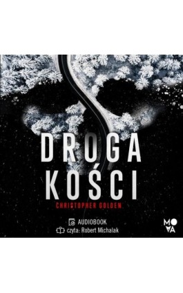 Droga Kości - Christopher Golden - Audiobook - 978-83-8321-730-7