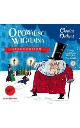 Opowieść wigilijna. Słuchowisko - Charles Dickens - Audiobook - 978-83-8334-899-5