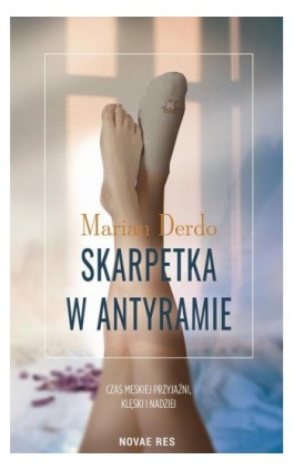 Skarpetka w antyramie - Marian Derdo - Ebook - 978-83-8313-608-0