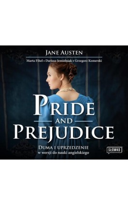 Pride and Prejudice. Duma i uprzedzenie w wersji do nauki angielskiego - Jane Austen - Audiobook - 978-83-8175-485-9