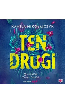 Ten drugi - Kamila Mikołajczyk - Audiobook - 978-83-8321-637-9