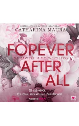 Forever after all. Na zawsze mimo wszystko - Catharina Maura - Audiobook - 978-83-8321-638-6