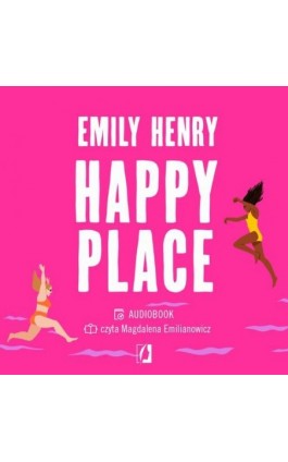 Happy Place - Emily Henry - Audiobook - 978-83-8321-558-7