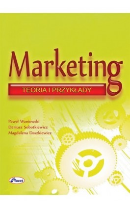Marketing - Paweł Waniowski - Ebook - 978-83-7488-035-0