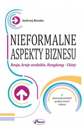 Nieformalne aspekty biznesu - Andrzej Buszko - Ebook - 978-83-7488-038-1