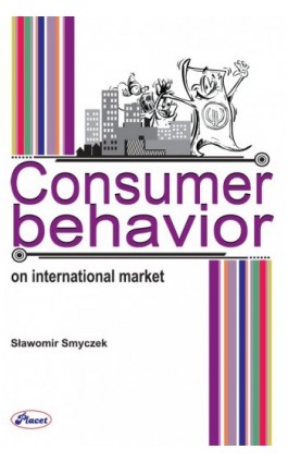 Consumer behavior on International Market - Sławomir Smyczek - Ebook - 978-83-7488-044-2