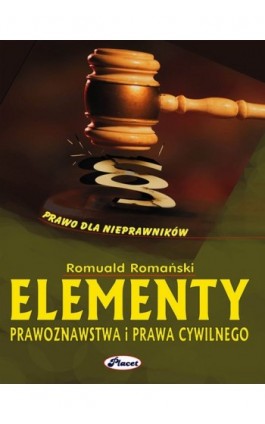 Elementy prawoznastwa i prawa cywilnego - Romuald Romański - Ebook - 978-83-7488-008-4