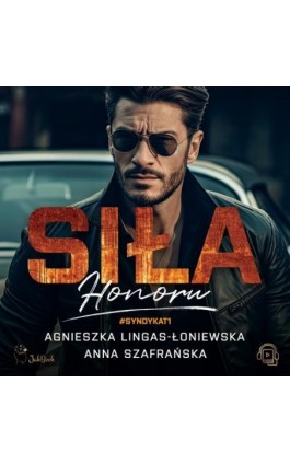 Siła honoru - Agnieszka Lingas-Łoniewska - Audiobook - 978-83-67685-22-1
