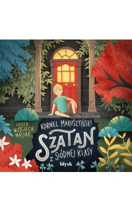 Szatan z siódmej klasy - Kornel Makuszyński - Audiobook - 9788367739597