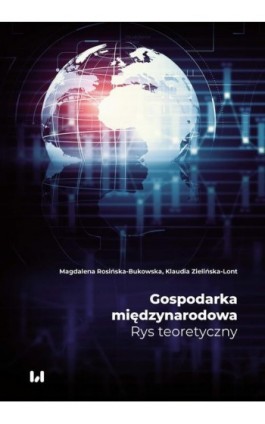 Gospodarka międzynarodowa - Magdalena Rosińska-Bukowska - Ebook - 978-83-8331-329-0