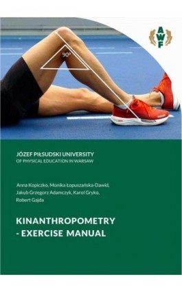 KINANTHROPOMETRY - EXERCISE MANUAL - Anna Kopiczko - Ebook - 978-83-67228-26-8