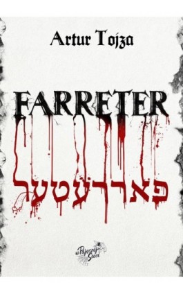Farreter - Artur Tojza - Ebook - 978-83-962461-7-2