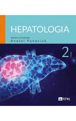 Hepatologia Tom 2 - Ebook - 978-83-01-23371-6