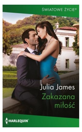 Zakazana miłość - Julia James - Ebook - 978-83-276-8404-2