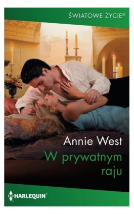 W prywatnym raju - Annie West - Ebook - 978-83-276-8409-7