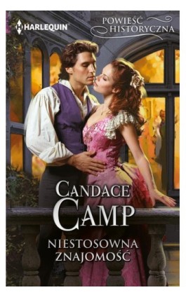 Niestosowna znajomość - Candace Camp - Ebook - 978-83-276-8396-0