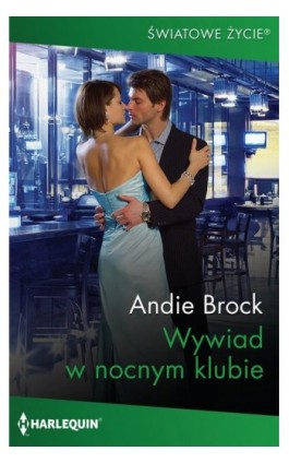 Wywiad w nocnym klubie - Andie Brock - Ebook - 978-83-276-8435-6