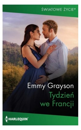 Tydzień we Francji - Emmy Grayson - Ebook - 978-83-276-8600-8