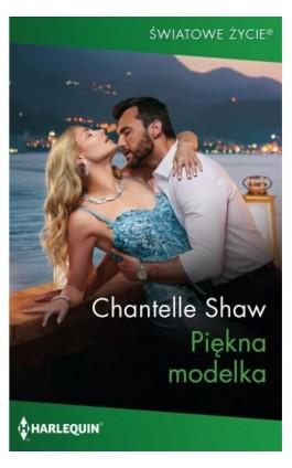 Piękna modelka - Chantelle Shaw - Ebook - 978-83-276-9166-8