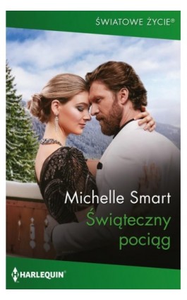 Świąteczny pociąg - Michelle Smart - Ebook - 978-83-276-9981-7