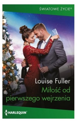 Miłość od pierwszego wejrzenia - Louise Fuller - Ebook - 978-83-8342-023-3