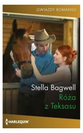 Róża z Teksasu - Stella Bagwell - Ebook - 978-83-8342-495-8