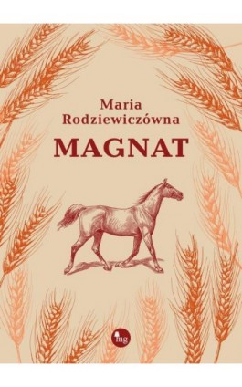 Magnat - Maria Rodziewiczówna - Ebook - 978-83-7779-969-7