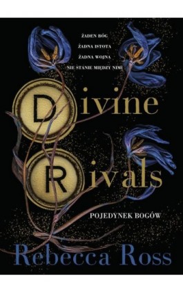 Divine Rivals Pojedynek bogów - Rebecca Ross - Ebook - 978-83-287-3011-3