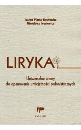 Liryka - Joanna Piasta-Siechowicz - Ebook - 978-83-7173-244-7