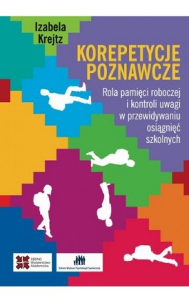 Korepetycje poznawcze - Izabela Krejtz - Ebook - 978-83-63354-90-9