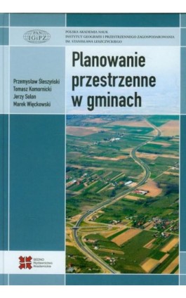 Planowanie przestrzenne w gminach - Przemysław Śleszyński - Ebook - 978-83-63354-84-8