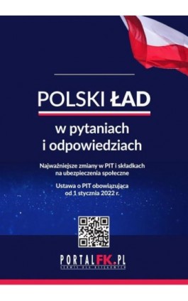 Polski ład w pytaniach i odpowiedziach - Dr Antoni Kolek, Oskar Sobolewski - Ebook - 978-83-8276-183-2